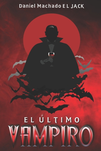 El Último Vampiro