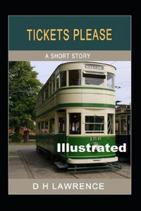 Tickets, Please!' Illustrated