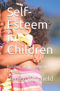 Self-Esteem in Children