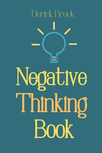 Negative Thinking Book