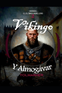 Vikingo y Almogávar