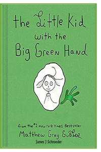 Kid with the Big Green Hand