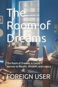 Room of Dreams