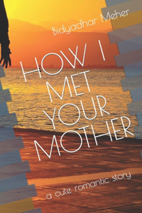 How I Met Your Mother