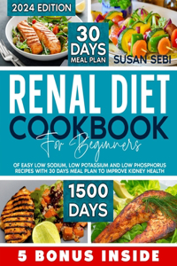 Renal Diet Cookbook For Beginners