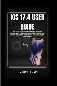 iOS 17.4 USER GUIDE