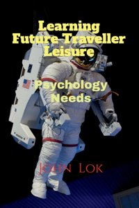 Learning Future Traveller Leisure