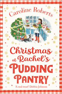 Christmas at Rachel's Pudding Pantry