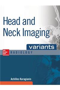 Head and Neck Imaging Variants