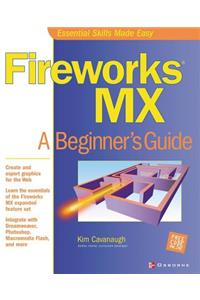 Fireworks MX: A Beginner's Guide