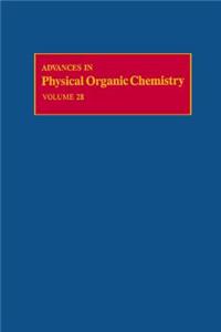 Advances in Physical Organic Chemistry