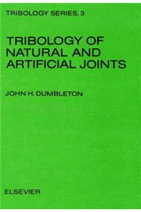 Tribology of Natural and Artificial Joints