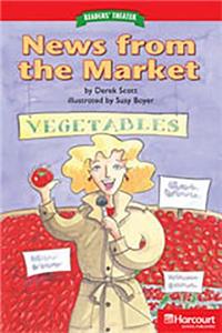 Storytown: Below Level Reader Teacher's Guide Grade 2 News from the Market