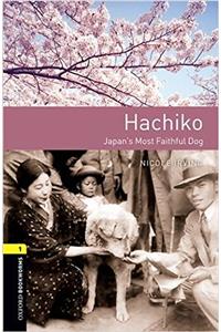 Oxford Bookworms Library: Level 1: Hachiko: Japan's Most Faithful Dog