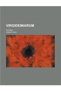 Virgidemiarum; Satires