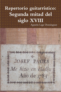 Repertorio Guitarristico: Segunda Mitad Del Siglo Xviii
