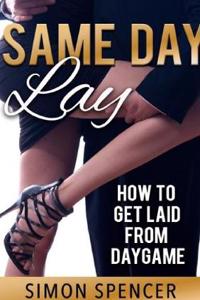 How to Get Laid from Daygame
