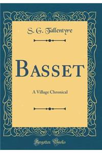 Basset: A Village Chronical (Classic Reprint)