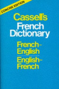 Cassell's Concise French-English, English-French Dictionary Hardcover