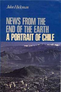 News from the End of the Earth: A Portrait of Chile