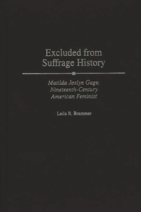 Excluded from Suffrage History