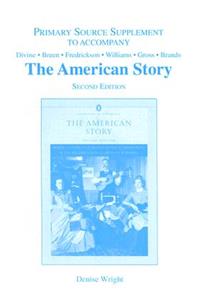 The American Story Primary Source Supplement