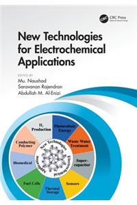 New Technologies for Electrochemical Applications