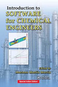 Introduction to Software for Chemical Engineers (Special Indian Edition-2019)