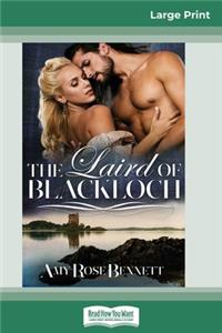 The Laird Of Blackloch (16pt Large Print Edition)
