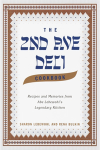 The Second Avenue Deli Cookbook