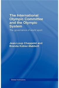 The International Olympic Committee and the Olympic System