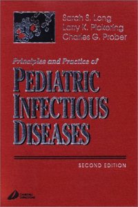 Principles and Practice of Pediatric Infectious Diseases Hardcover â€“ 23 October 2002