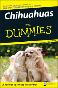 Chihuahuas for Dummies