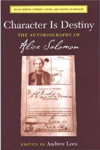 Character Is Destiny