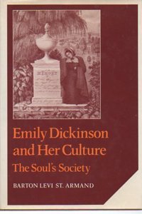 Emily Dickinson and Her Culture
