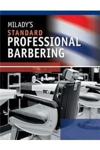 Milady's Standard Professional Barbering Package