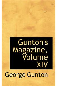 Gunton's Magazine, Volume XIV