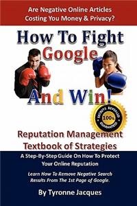 How to Fight Google and Win
