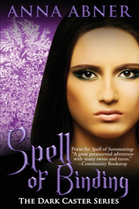 Spell of Binding (Dark Caster series book 2)