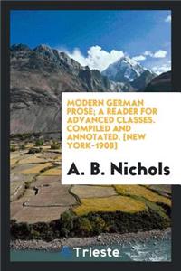 Modern German Prose; A Reader for Advanced Classes