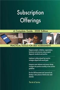 Subscription Offerings A Complete Guide - 2020 Edition