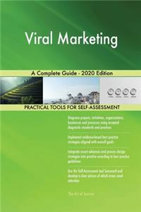 Viral Marketing A Complete Guide - 2020 Edition