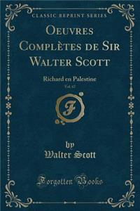 Oeuvres Complètes de Sir Walter Scott, Vol. 67
