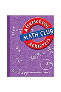 Great Source Afterschool Achievers Math: Teacher Edition Grade 6 2002