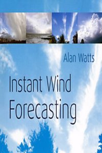 Instant Wind Forecasting Paperback â€“ 1 January 2001