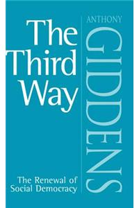 The Third Way - The Renewal of Social Democracy