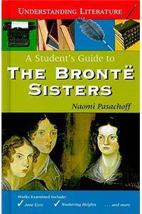 Student's Guide to the Brontë Sisters