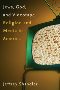 Jews, God, and Videotape