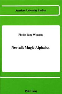 Nerval's Magic Alphabet