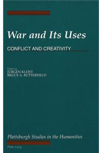 War and Its Uses